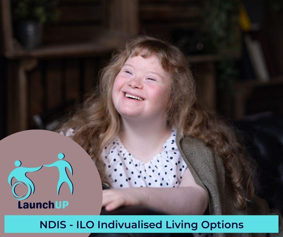 Individualised Living Options and your NDIS plan